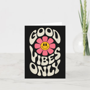 Carte Good Vibes uniquement Motivation Fleur Inspiration