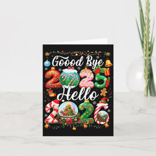 Carte Goodbye 2025 Hello 2026 Happy New Year Christmas P (Devant)