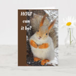 Carte GOOFY SQUIRREL SAYS HAPPY **50th**<br><div class="desc">HOPE THAT YOUR BIRTHDAY ****IS VERY HAPPY SAYS SQUIRREL WHO IS SHOCKED AT YOUR AGE****  WHICH YOU CAN CHANGE IN SECONDS AS YOU KNOW AND THANKS FOR STOPPING BY 1 OF MY 8 STORES!!!!</div>