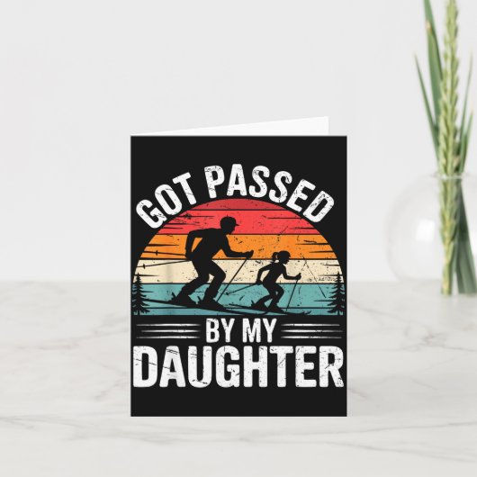 Carte Got Ped By My Daughter Ski Dad Retro Snow Srts Des (Devant)