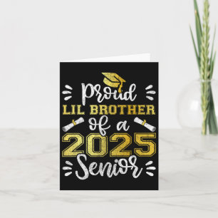 Carte Graduation Fière Lil Frère D'Un Shir Senior 2025
