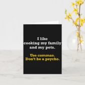 Carte Grammar Shirt Use Commas Don't Be A Psycho  (Fleur jaune)