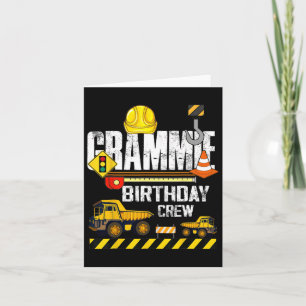 Carte Grammie Birthday Crew Construction Excavator Party