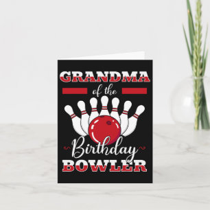 Carte Grand-Mère Du Bowler Anniversaire Bowling Celebr A
