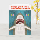 Carte Grand requin blanc amusant Jawsome Anniversaire Hu (Fleur jaune)