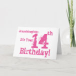 Carte Granddaughter's 14e jour en rose.<br><div class="desc">A white background featuring pink text,  on this fun,  birthday greeting for a granddaughter. My Funny Mind Greetings.</div>