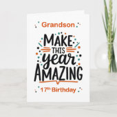 Carte Grandson 17e anniversaire rendre cette année Extra (Devant)