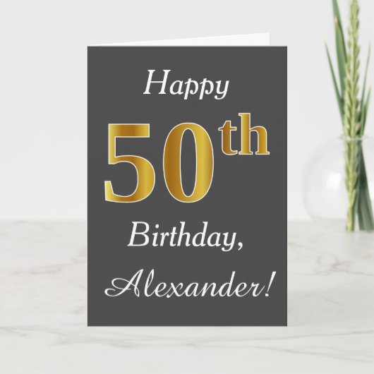 Carte Grey, Faux Gold 50th Birthday + Nom personnalisé (Devant)