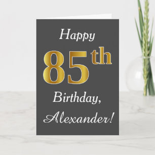 Carte Grey, Faux Gold 85e anniversaire + Nom personnalis