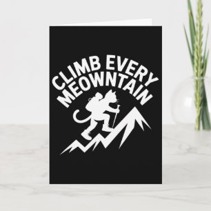 Carte Grimpez Chaque Meowntain Randonnée Chat Amusement