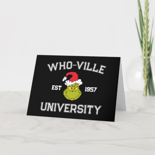 Carte Grinch | Université de Who-ville Établie en 1957 (Devant)