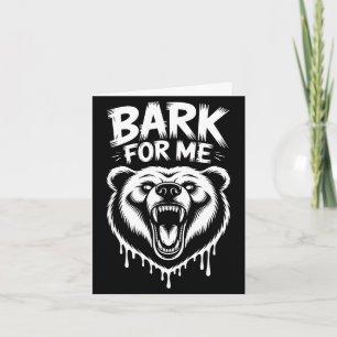 Carte Grisouillant ours grognant aboiement pour moi dire