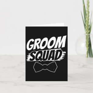 Carte Groom Squad Party Sayons Mariage de baccalauréat 2