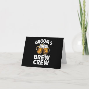 Carte Groom's Brew Crew Funny Groomsmen Bachelor Party
