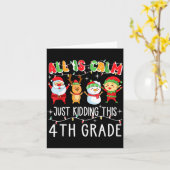 Carte Groovy All Is Calm Just Kidding This Is 5th Grade  (Fleur jaune)