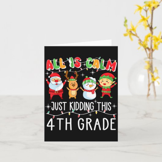 Carte Groovy All Is Calm Just Kidding This Is 5th Grade  (Fleur jaune)