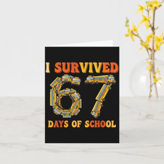 Carte Groovy I Survived 67 Days Of School Funny 67 Meme (Fleur jaune)