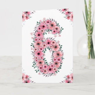 Carte Gros 6e anniversaire fille Fleurs roses Lieux vert