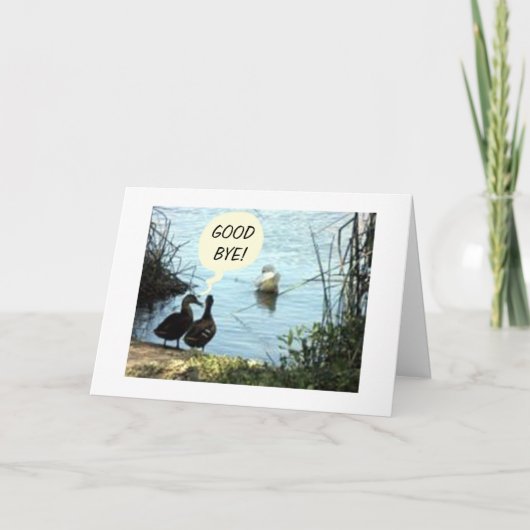 CARTE GROUP DIT CE QUI EST SI "BON" À PROPOS DE "BON BYE (Devant)