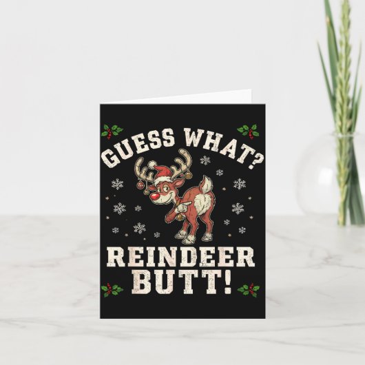 Carte Guess What Reindeer Butt Funny Christmas (Devant)