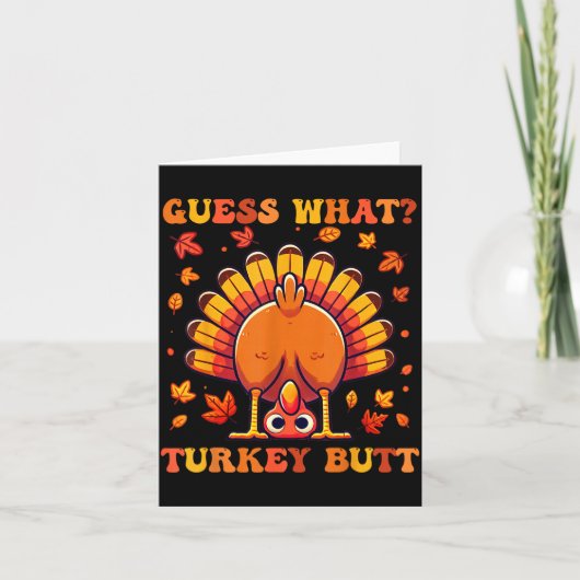 Carte Guess What Turkey Butt Funny Thanksgiving Boys Tod (Devant)