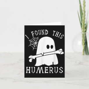Carte Halloween drôle J'Ai Trouvé Ce Fantôme Humère Boo
