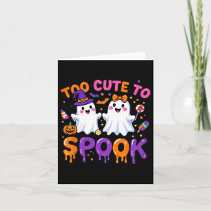 Carte Halloween Éffrayant Tee Drôle Trop Mignonne Pour P