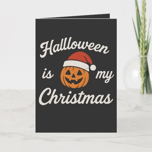 Carte Halloween est mon Noël (Devant)