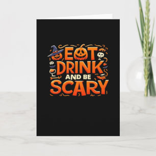 Carte Halloween Manger Boire Et Être Effrayant
