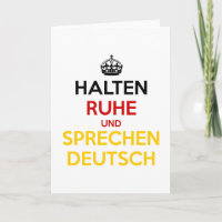 Halten Ruhe und Sprechen Deutsch