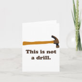 Carte Hammer This Is Not A Drill (Devant)