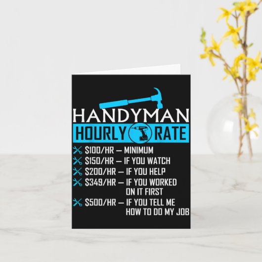 Carte Handyman Hourly Rate Humor Carpenter Funny Handy M (Fleur jaune)