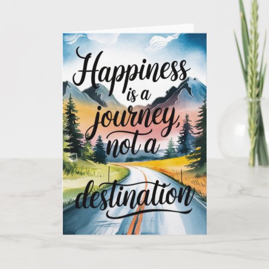 Carte "Happiness is a Journey" Inspirational Card (Devant)