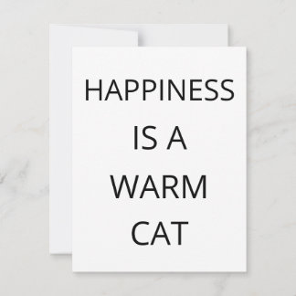 Carte Happiness Is A Warm Cat Flat Card
