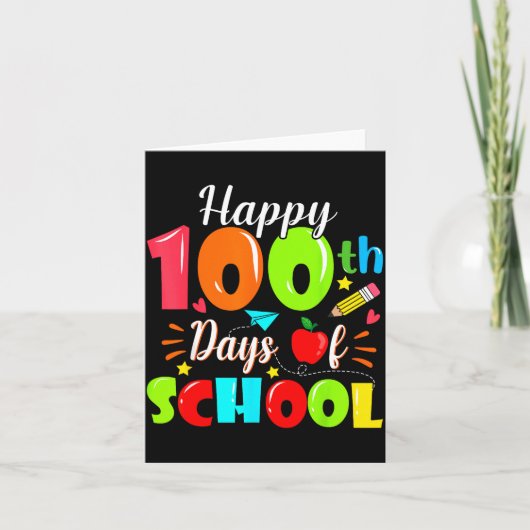 Carte Happy 100th Day Of School Funny Teachers Sudents K (Devant)