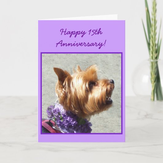 Carte Happy 15th Anniversary Yorkshire Terrier card (Devant)