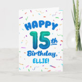 Carte Happy 15th Birthday Card with Custom Name (Devant)