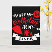 Carte Happy 1st Birthday To My New Liver, Transplant Ann (Fleur jaune)