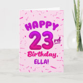 Carte Happy 23rd Birthday Card with Custom Name (Devant)