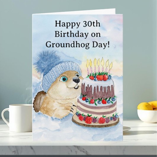 Carte  Happy 30th Groundhog Day Birthday 