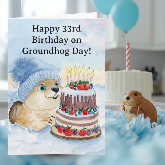 Carte  Happy 33rd Groundhog Day Birthday 