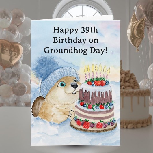 Carte Happy 39th Groundhog Day Birthday