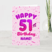 Carte Happy 51st Birthday Card with Custom Name (Devant)