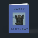Carte ***HAPPY 60th BIRTHDAY*** DIT COOL OTTER Card<br><div class="desc">CUTE OTTER EST UN COMÉDIEN AUSSI ET DIT **HEUREUX 60ème ANNIVERSAIRE*** ET MERCI D'ARRÊTER PAR L'UN DE MES HUIT MAGASINS ! ! !</div>