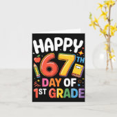 Carte Happy 67 Day Of 1st Grade I Survived 67 Days Of Sc (Fleur jaune)