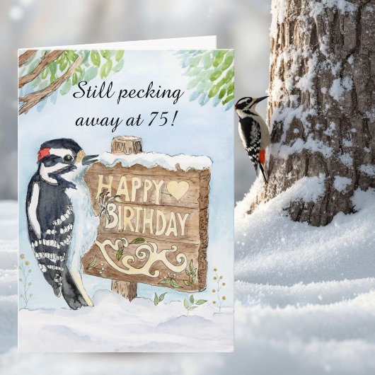 Carte Happy 75th Birthday Downy Woodpecker
