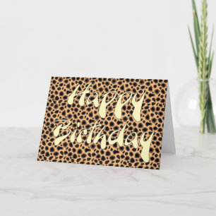 Carte Happy Birthday - Cheetah Skin