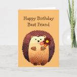 Carte Happy Birthday Friend Hedgehog Hug, Hedgehug<br><div class="desc">Joyeux Anniversaire Ami d'un Hérisson ou d'un Hérisson avec un mignon petit hérisson de dessin animé tenant un bouquet de fleurs</div>