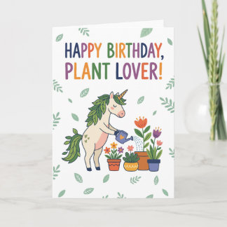 Carte Happy Birthday Plant Lover Unicorn Watering Flower