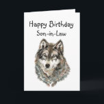 Carte Happy Birthday Son-in-Law Humor Wolf, Wolves<br><div class="desc">Great image for  Son-in-Law who love wolves or animals with humorous quote about being loyal and great to howl with</div>